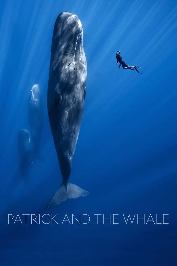 Poster for the documentary Patrick and the Whale