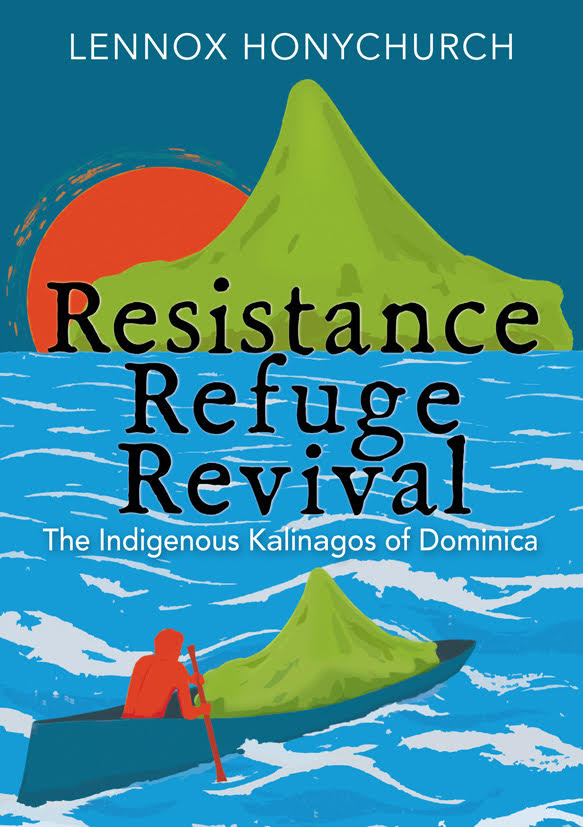 Cover of Resistance, Refuge, Revival by Lennox Honychurch